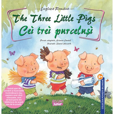 The Three Little Pigs - Cei trei purceluși