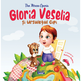 Gloria Veselia și Ursulețul Cipi