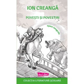 Povești și povestiri - Ion Creangă
