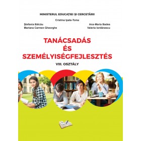 Consiliere și dezvoltare personală clasa a VIII-a - Manual în limba maghiară